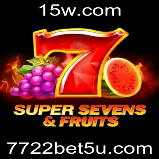 7722bet | Explorando o Emocionante Jogo 7SuperSevensFruits
