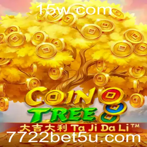 7722bet | Descubra o Mundo Fascinante de CoinTree: Um Jogo de Estratégia e Sorte