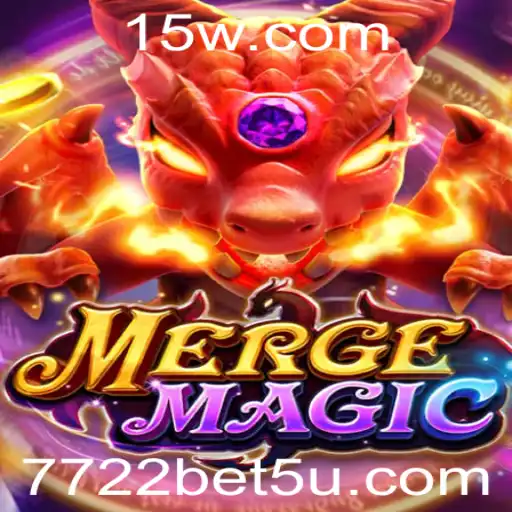 Explorando o Universo de MergeMagic: Aventuras e Estratégia Com 7722bet