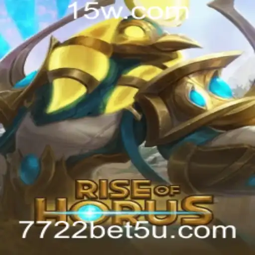 7722bet | Descubra 'RiseofHorus': O Novo Fenômeno Divertido nas Plataformas de Jogo