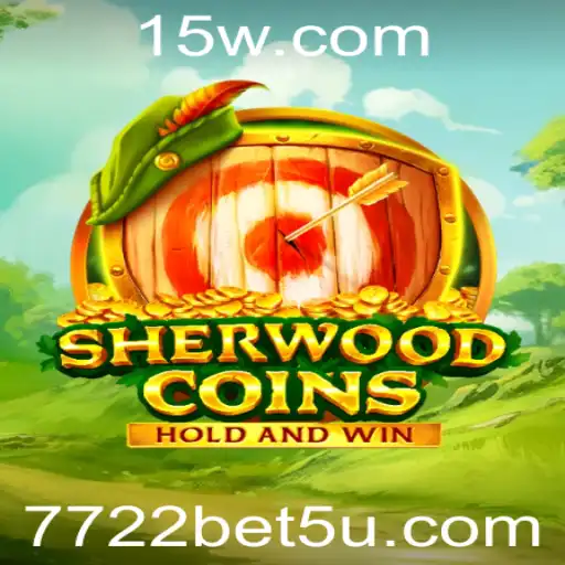 7722bet | Explorando o Mundo de SherwoodCoins: O Novo Fenômeno dos Jogos Online